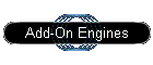Add-On Engines