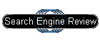 Search Engine Review